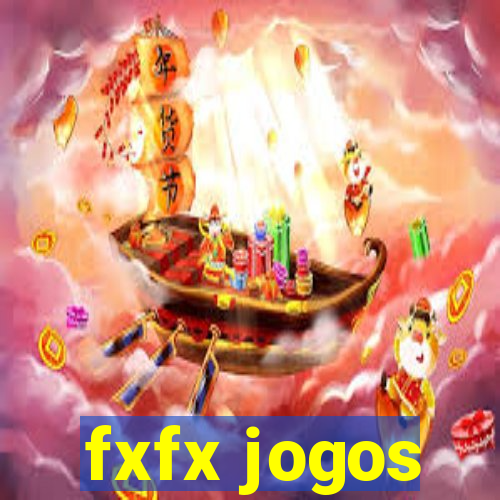 fxfx jogos